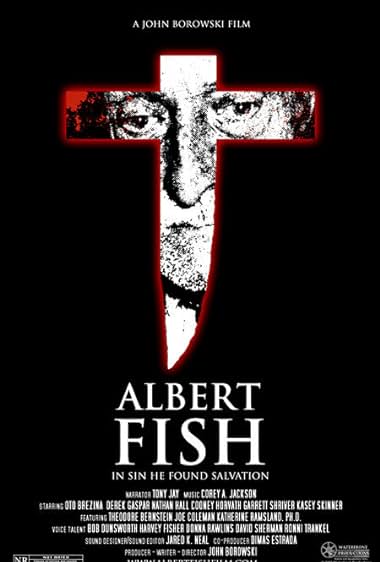Albert Fish: In Sin He Found Salvation