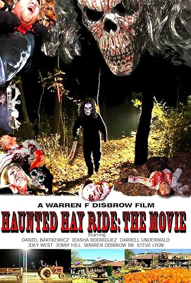 Haunted Hay Ride: The Movie