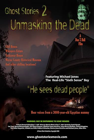 Ghost Stories 2: Unmasking the Dead