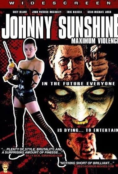 Johnny Sunshine Maximum Violence