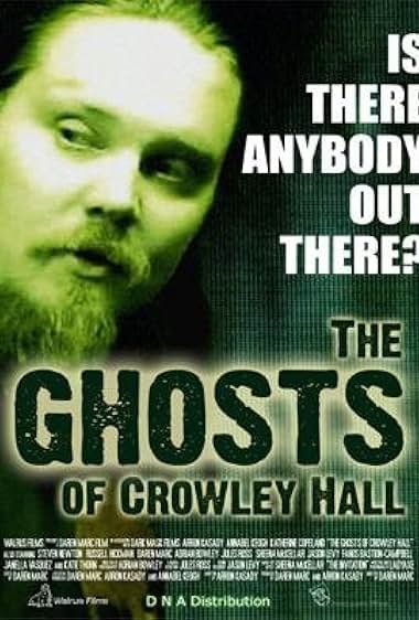 The Ghosts of Crowley Hall