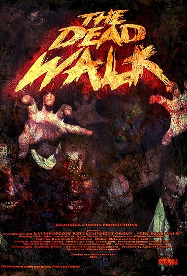 The Dead Walk