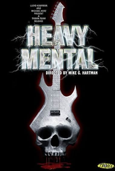 Heavy Mental: A Rock-n-Roll Blood Bath