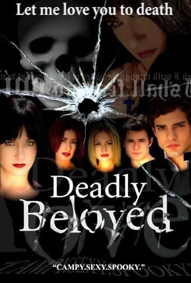 Deadly Beloved