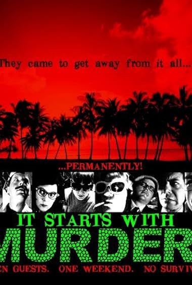 It Starts with Murder!
