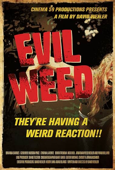 Evil Weed