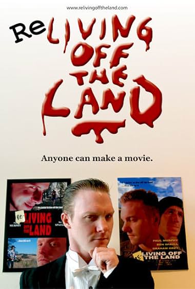 Re-Living Off the Land
