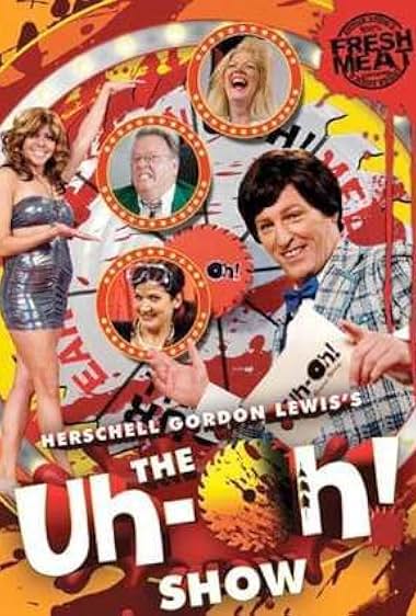 The Uh-Oh Show