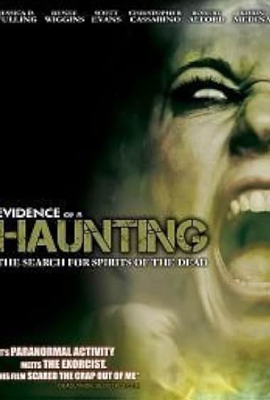 Evidence of a Haunting