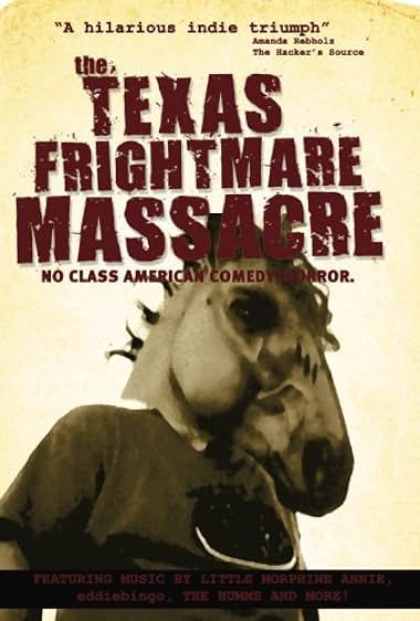 Texas Frightmare Massacre