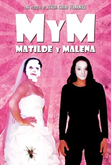 M y M: Matilde y Malena