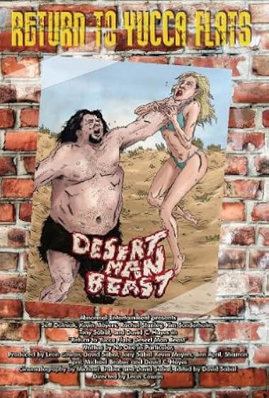Return to Yucca Flats: Desert Man-Beast