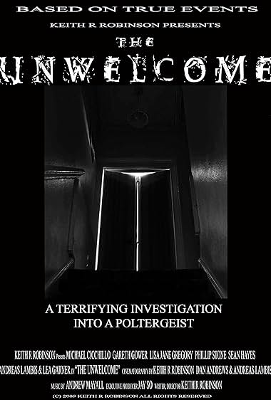 The Unwelcome