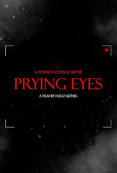 Prying Eyes