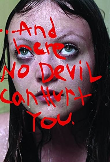 And Here No Devil Can Hurt You