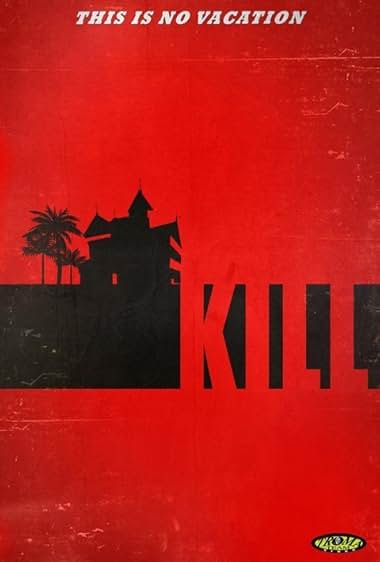 Kill