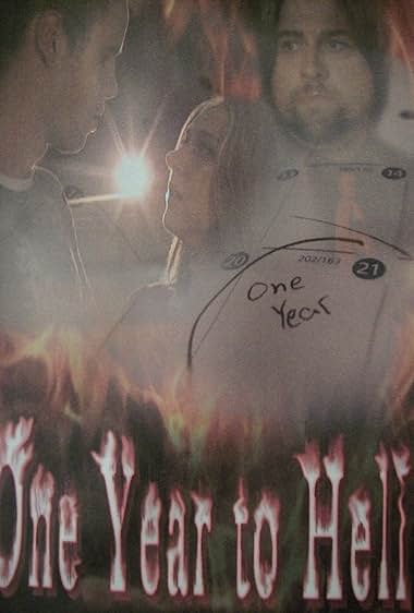 One Year to Hell