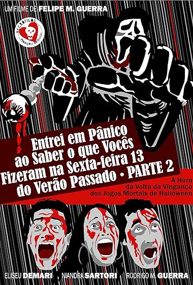 Entrei em Pânico ao Saber o que Vocês Fizeram na Sexta-feira 13 do Verão Passado Parte 2 – A Hora da Volta da Vingança dos Jogos Mortais de Halloween
