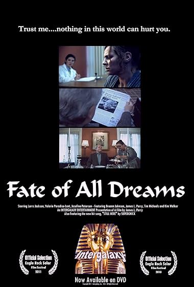 The Fate of All Dreams