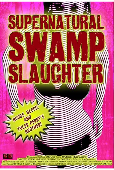 Supernatural Swamp Slaughter