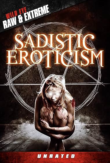 Sadistic Eroticism