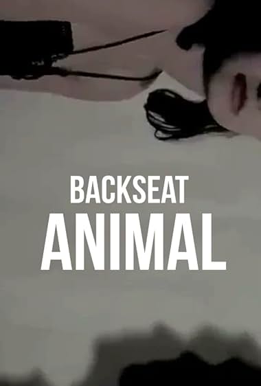 Backseat Animal
