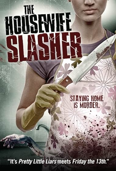 The Housewife Slasher