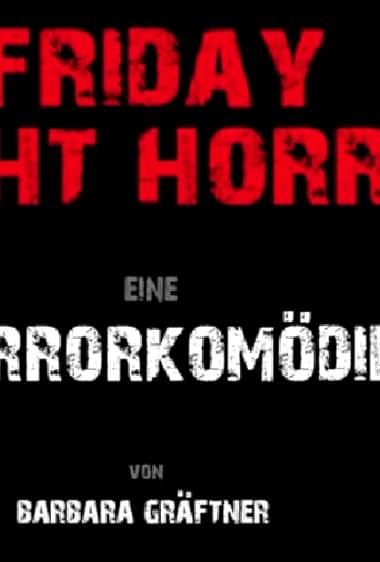 Friday Night Horror