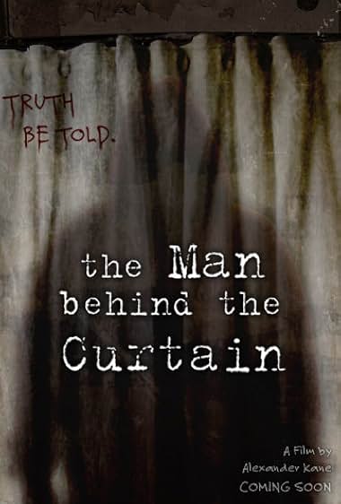 The Man Behind the Curtain
