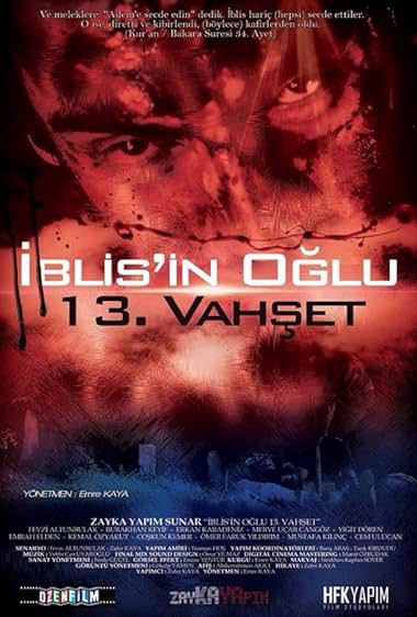Iblisin Oglu 13. Vahset