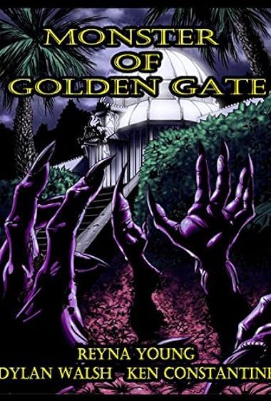 Monster of Golden Gate