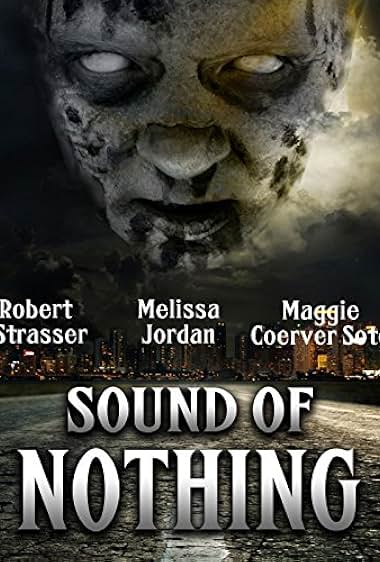 Sound of Nothing