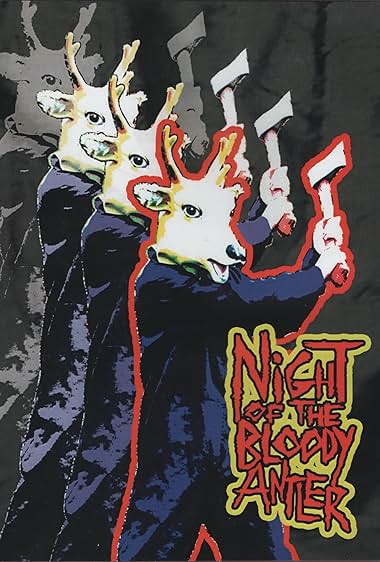 Night of the Bloody Antler