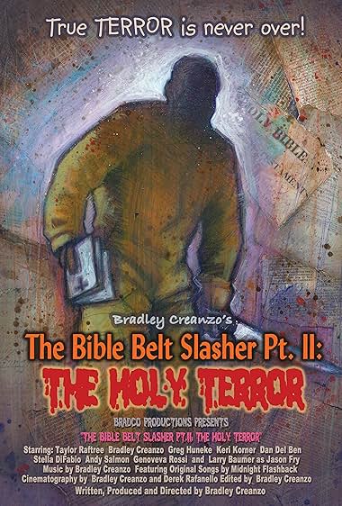The Bible Belt Slasher Pt. II: The Holy Terror!