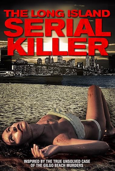 The Long Island Serial Killer