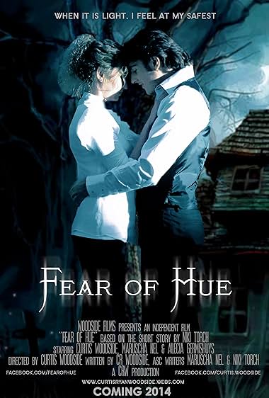 Fear of Hue: The Movie