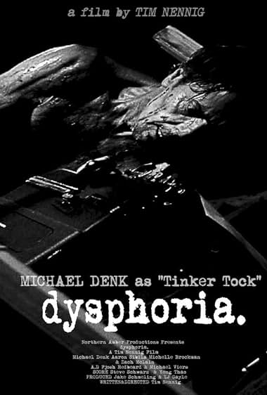 Dysphoria