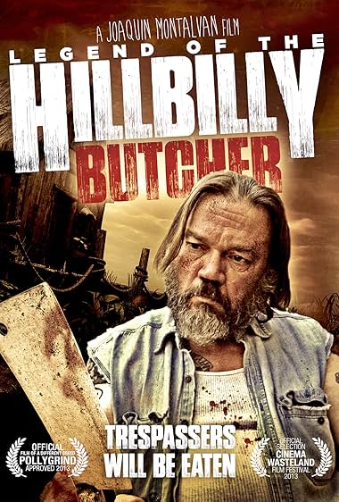 Legend of the Hillbilly Butcher