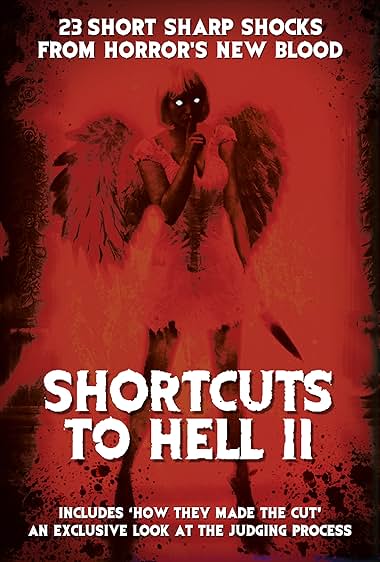 Shortcuts to Hell: Volume II