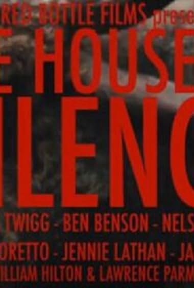 The House of Silence