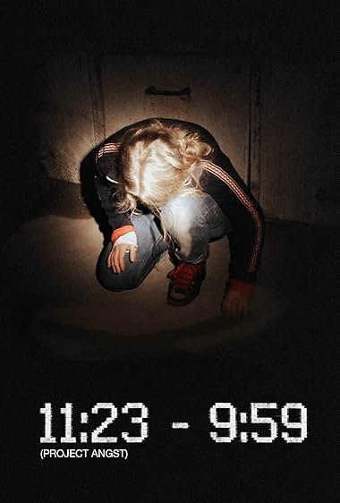 11:23-09:59 Projekt Angst