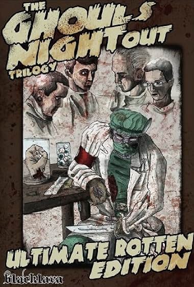 Ghouls Night Out Trilogy