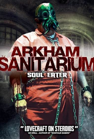 Arkham Sanitarium: Soul Eater