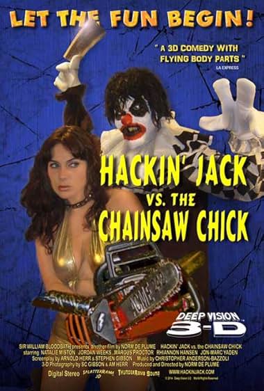 Hackin' Jack vs. the Chainsaw Chick 3D