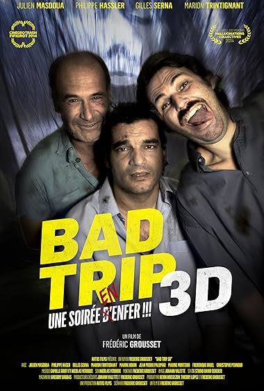 Paranormal Bad Trip 3D