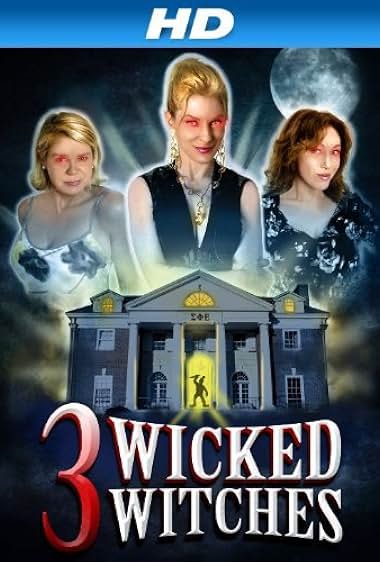 3 Wicked Witches