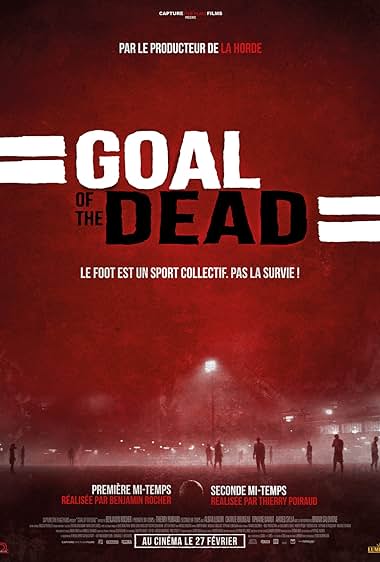 Goal of the Dead