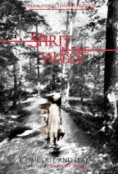 Spirit in the Woods
