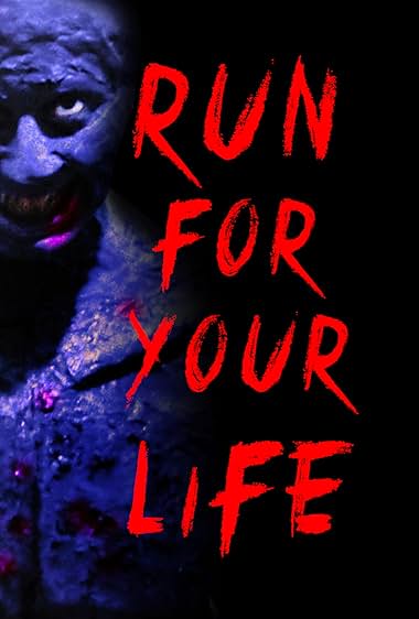 Run for Your Life