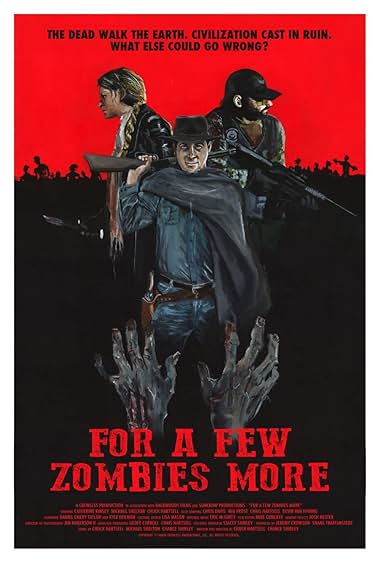 For a Few Zombies More